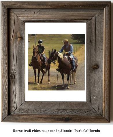 horse trail rides near me in Alondra Park, California